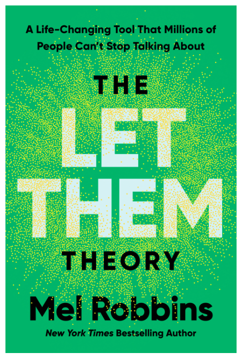 Mark as downloadedDownloaded The Let Them Theory: A Life-Changing Tool That Millions of People Can’t Stop Talking About Mel Robbins