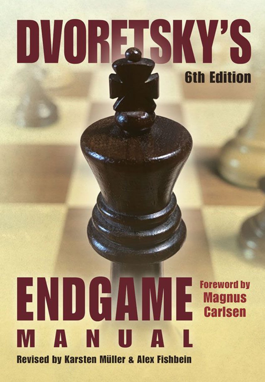Dvoretsky's Endgame Manual (6th Edition) – Foreword Magnus Carlsen – Chess Technique Book